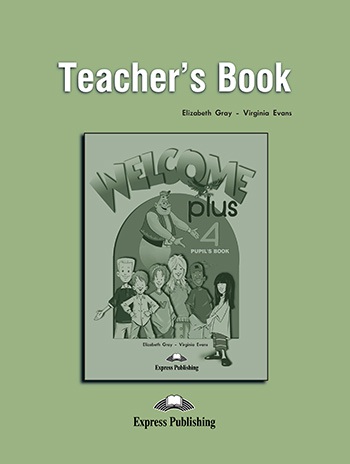 Welcome Plus 4 - Teacher´s Book