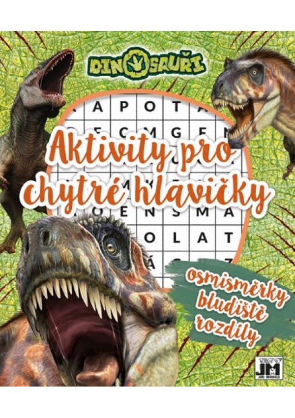 Aktivity pro chytré hlavičky - Dinosauři