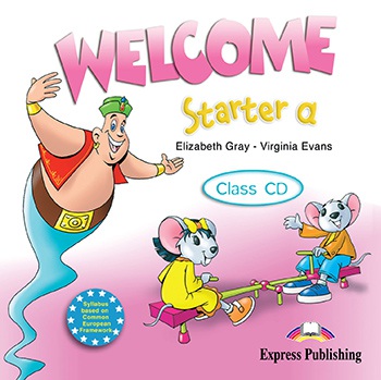 Welcome Starter A - Class Audio CD (1) Express Publishing