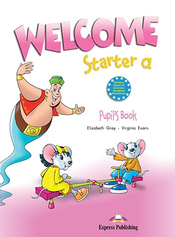 Welcome Starter A - Pupil´s Book Express Publishing