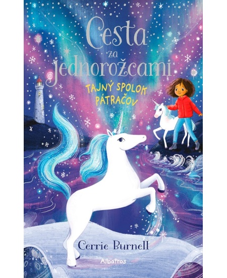 Cesta za jednorožcami 2: Tajný spolok pátračov