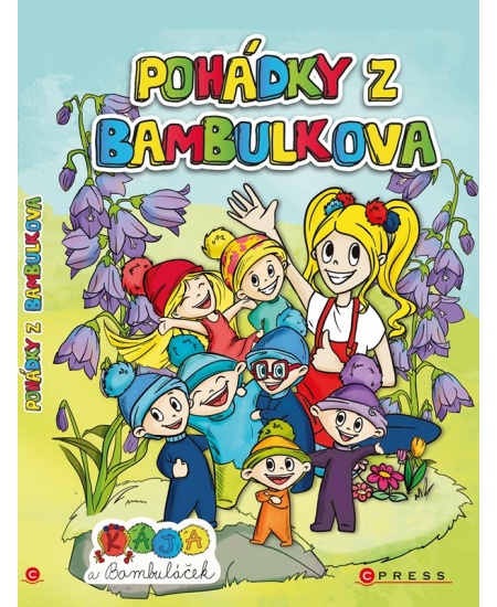 Kája a Bambuláček – Pohádky z Bambulkova