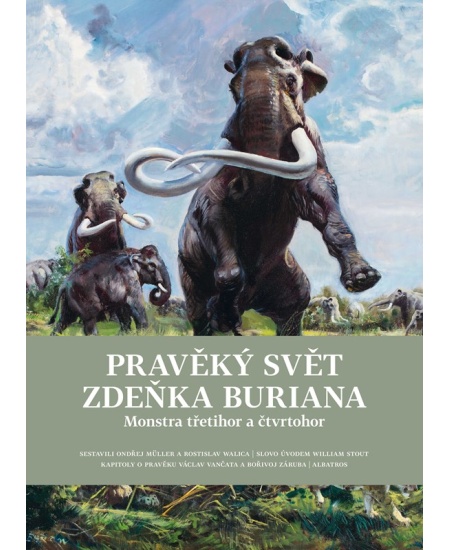 Pravěký svět Zdeňka Buriana - Kniha 2