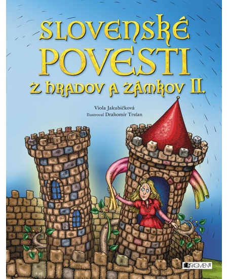 Slovenské povesti z hradov a zámkov II. Fragment