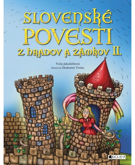 Slovenské povesti z hradov a zámkov II.