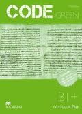 Code Green B1+ Workbook with Macmillan Practice Online & CD