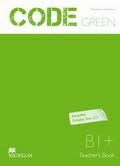 Code Green B1+ Teacher´s Book with Test CD-ROM