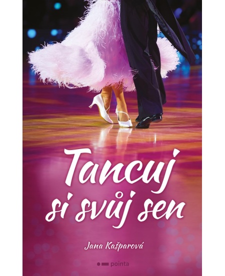 Tancuj si svůj sen