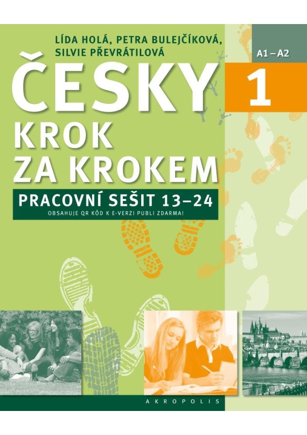 Česky krok za krokem 1. - Pracovní sešit Lekce 13–24 Jiří Tomáš - nakladatelství Akropolis