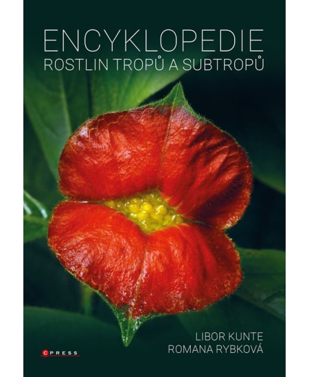 Encyklopedie rostlin tropů a subtropů CPRESS