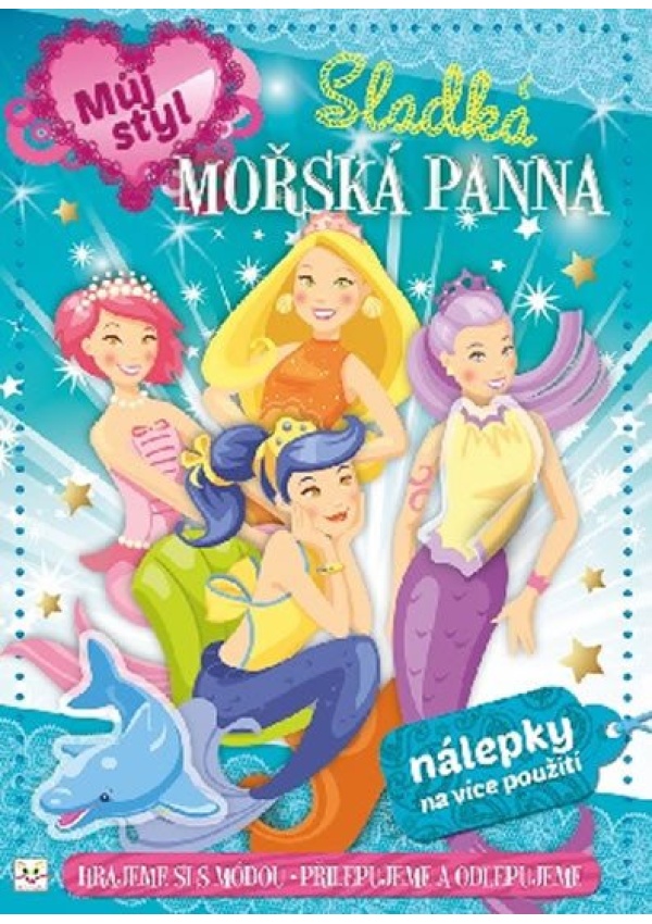 Můj styl - Sladká mořská panna