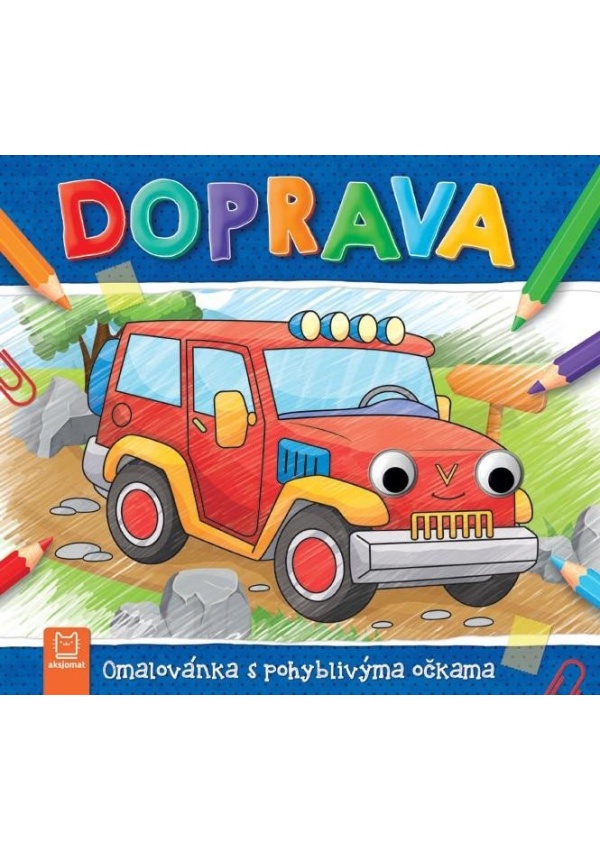 Doprava - Omalovánka s pohyblivýma očkama