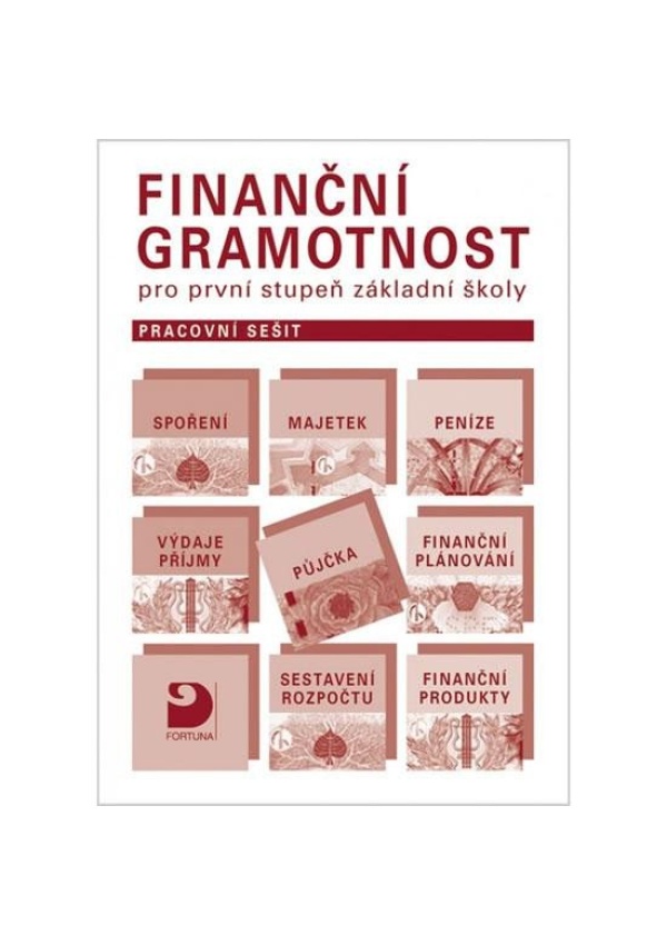 Finanční gramotnost pro 1.st. ZŠ - praconí sešit