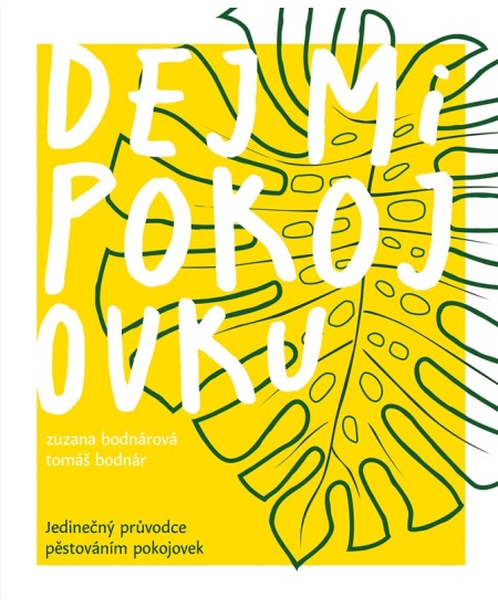 Dej mi pokojovku