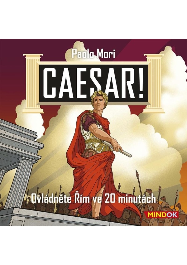 Caesar! Ovládněte Řím ve 20 minutách MINDOK s.r.o.