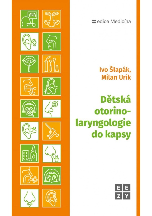 Dětská otorinolaryngologie do kapsy EEZY Publishing, s.r.o.