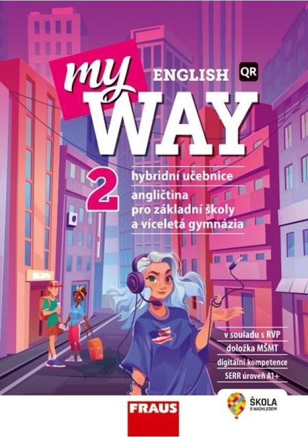 My English Way 2 - Hybridní učebnice Nakladatelství Fraus, s. r. o.