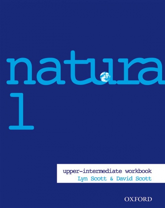 NATURAL ENGLISH UPPER-INTERMEDIATE WORKBOOK WITHOUT KEY - do vyprodání zásob Oxford University Press