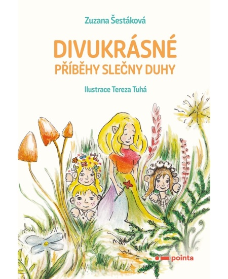 Divukrásné příběhy Slečny Duhy