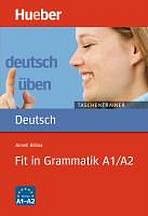 deutsch üben Taschentrainer Fit in Grammatik A1/A2 Hueber Verlag