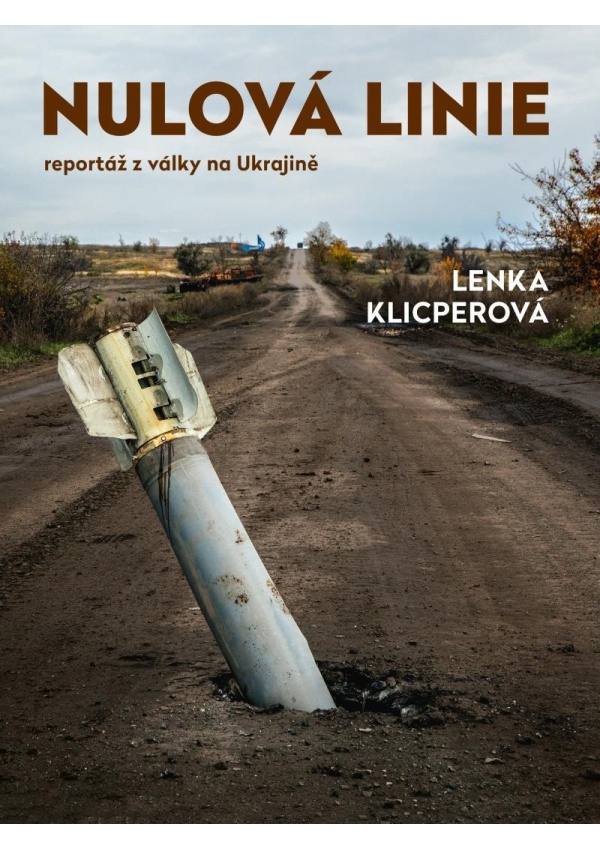 Nulová linie – Reportáž z Ukrajiny Euromedia Group, a.s.