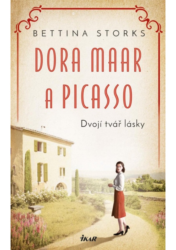 Dora Maar a Picasso - Dvojí tvář lásky Euromedia Group, a.s.