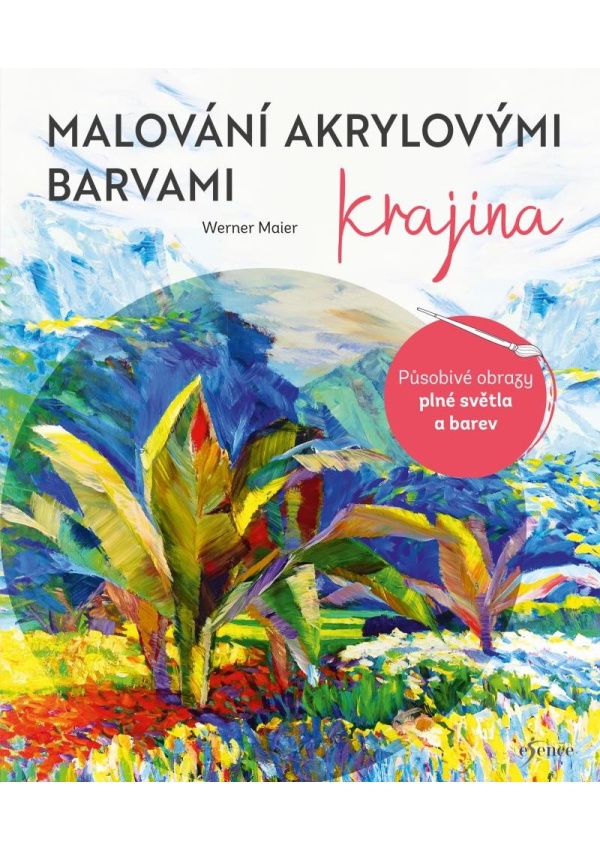 Malování akrylovými barvami: Krajina