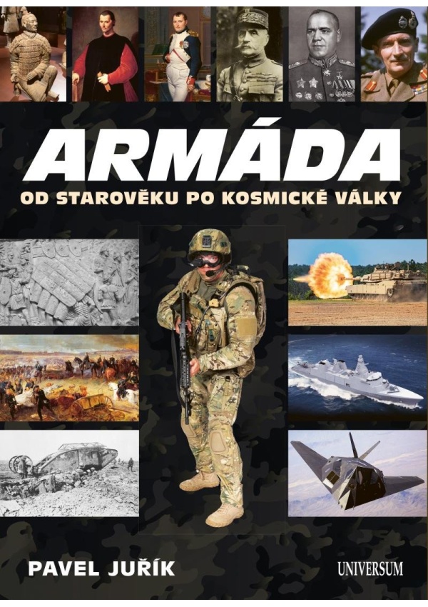 Armáda od starověku po kosmické války Euromedia Group, a.s.