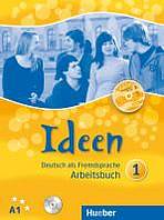 Ideen 1 Arbeitsbuch mit Audio-CD zum Arbeitsbuch + CD-ROM Hueber Verlag