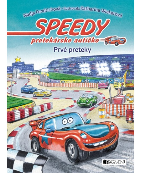 Speedy, pretekárske autíčko 1 – Prvé preteky