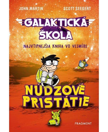 Galaktická škola 2: Núdzové pristátie