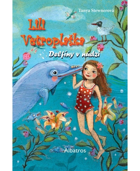 Lili Vetroplaška 3 Delfíny v núdzi