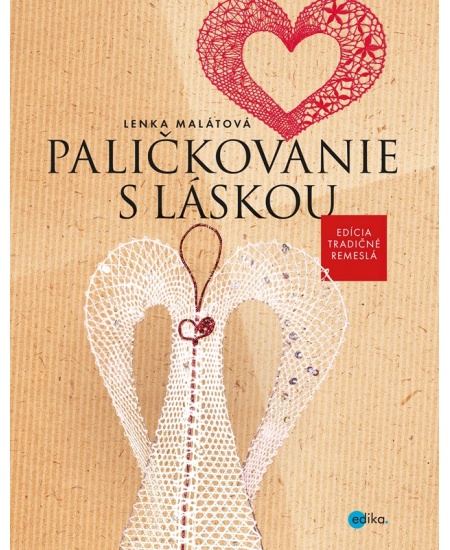 Paličkovanie s láskou