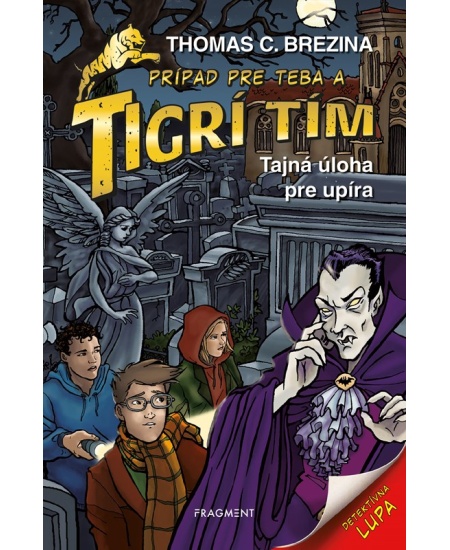 Tigrí tím - Tajná úloha pre upíra