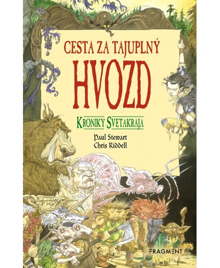 Kroniky Svetakraja 1: Cesta za tajuplný Hvozd