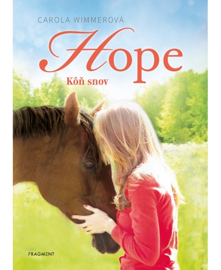 Hope 2: Kôň snov