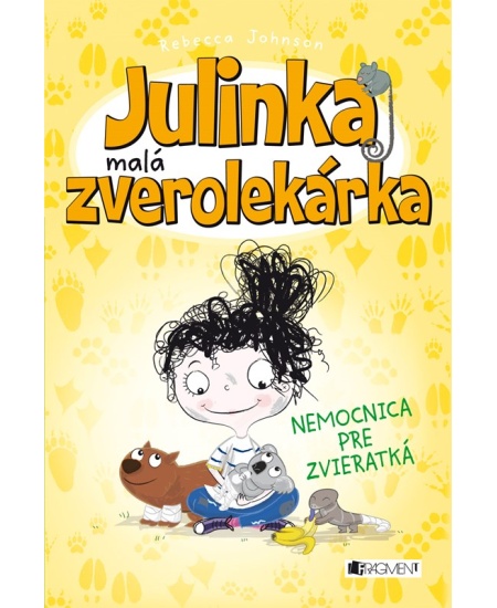 Julinka – malá zverolekárka 4 – Nemocnica pre zvieratká