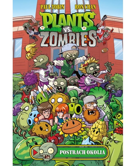 Plants vs. Zombies – Postrach okolia