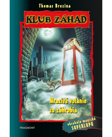 Klub záhad – Mrazivé volanie zo záhrobia