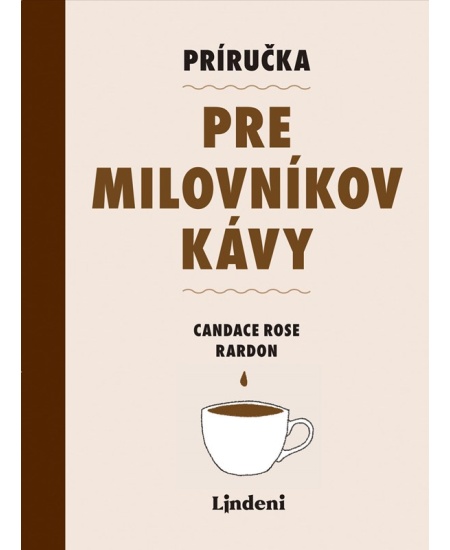 Príručka pre milovníkov kávy