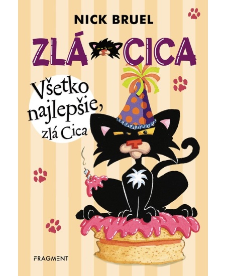 Zlá Cica 2: Všetko najlepšie, zlá Cica