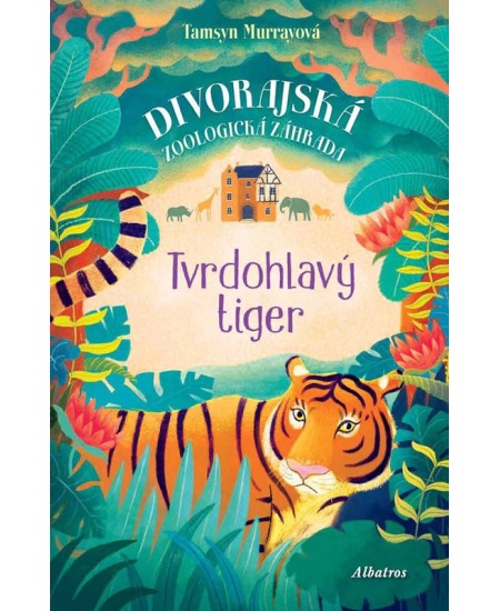 Tvrdohlavý tiger