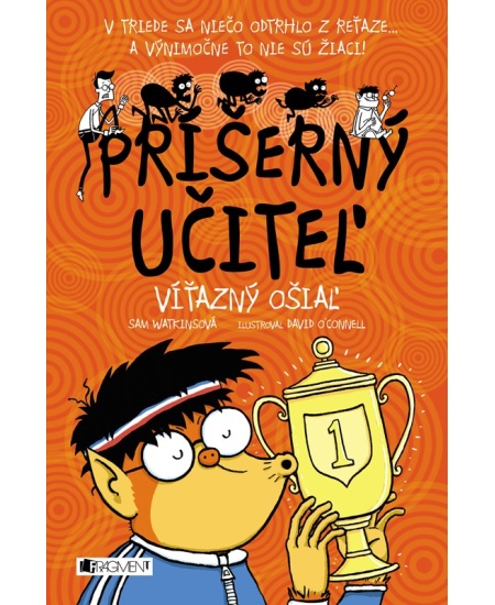 Príšerný učiteľ - Víťazný ošiaľ