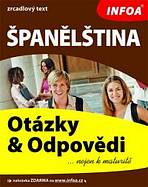 Španělština - otázky a odpovědi nejen k maturitě