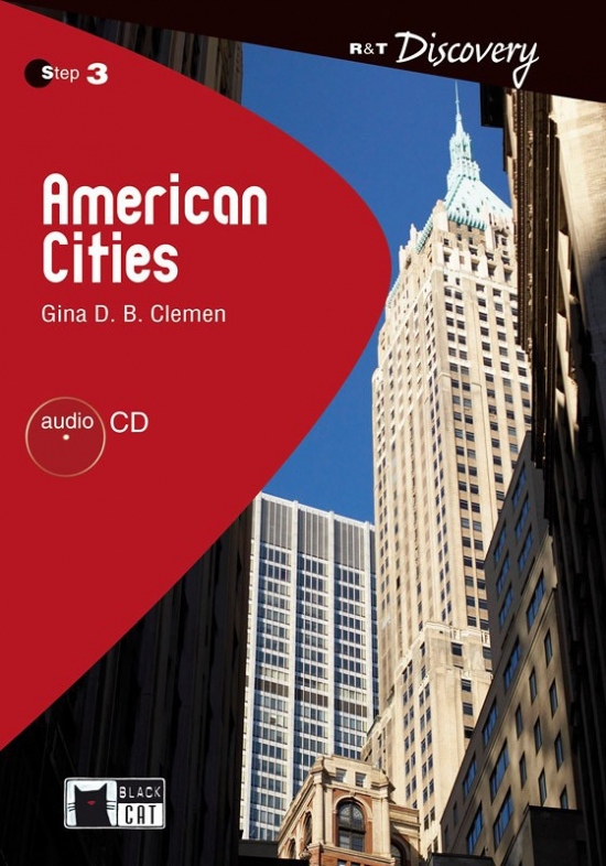 Black Cat AMERICAN CITIES + CD ( Reading a Training Discovery Level 3) BLACK CAT - CIDEB
