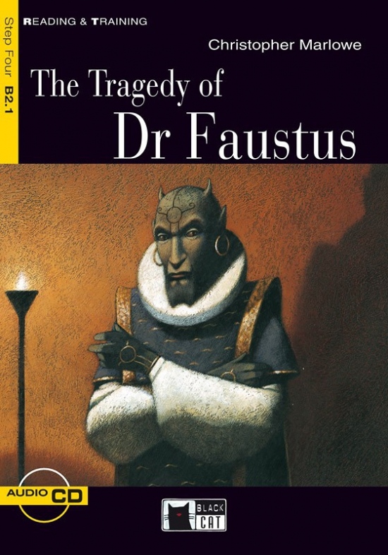 Black Cat TRAGEDY OF DR FAUSTUS + CD ( Reading a Training Level 4) BLACK CAT - CIDEB