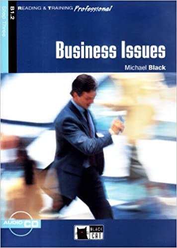 BUSINESS ISSUES + CD ( Reading a Training Professional Level 3) BLACK CAT - CIDEB