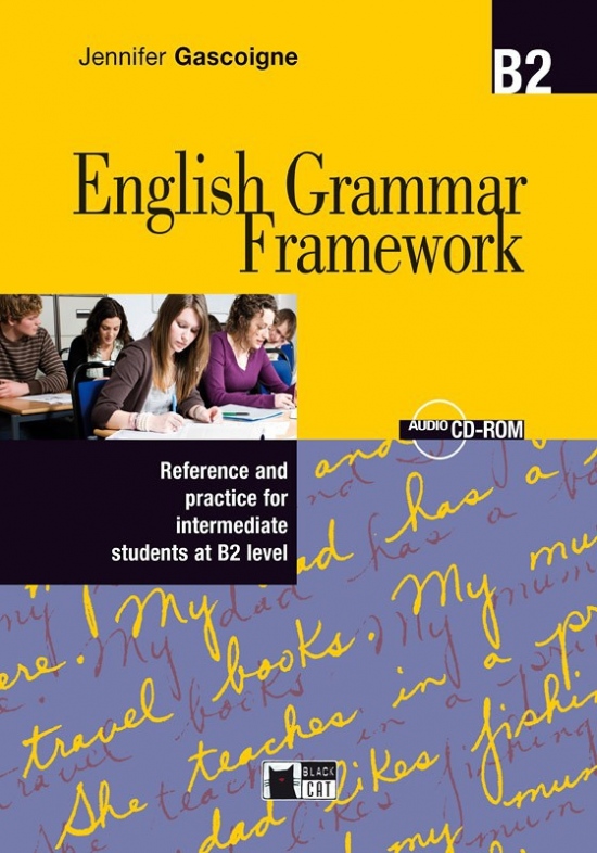 English Grammar Framework B2 Student´s Book with Audio CD-ROM BLACK CAT - CIDEB