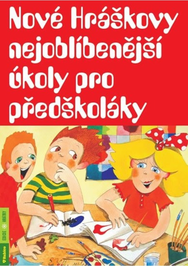 Nové Hráškovy nejoblíbenější úkoly pro předškoláky Agentura Rubico, s.r.o.