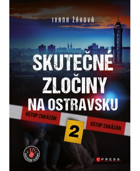 Skutečné zločiny na Ostravsku 2